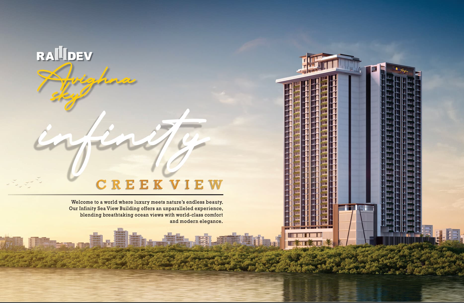 Ramdev Avighna Sky – Infinity Creek View